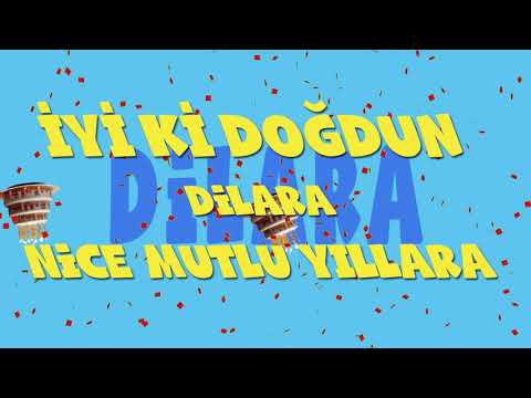 İyi ki doğdun DİLARA - İsme Özel Ankara Havası Doğum Günü Şarkısı (FULL VERSİYON) (REKLAMSIZ)