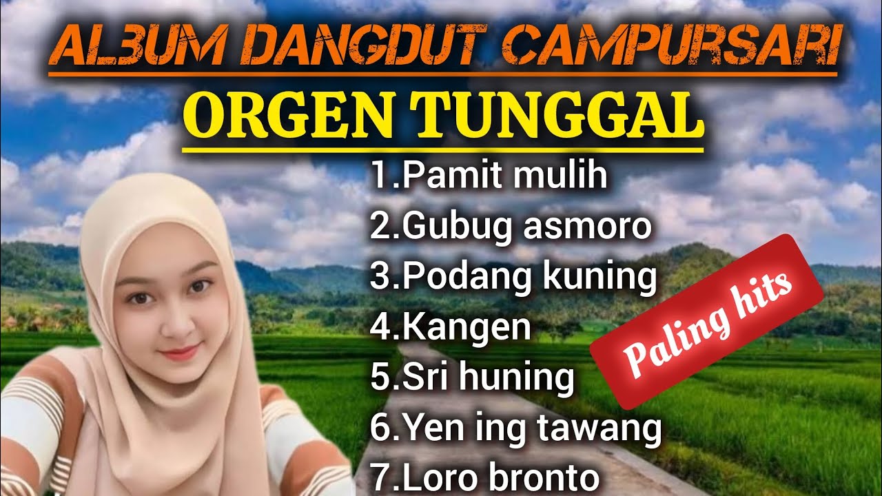 Dangdut Campursari Orgen Tunggal paling populer terlaris