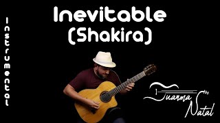 Video thumbnail of "Inevitable (Shakira) INSTRUMENTAL - Juanma Natal - Guitar - Cover - Lyrics"