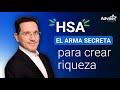 HSA el arma secreta para crear riqueza
