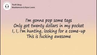 Thrift Shop (Lyrics) ' 20 Dollar In My Pocket ' - Macklemore & Ryan Lewis ft Wanz | Muzi Code |