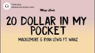 Thrift Shop (Lyrics) ' 20 Dollar In My Pocket ' - Macklemore & Ryan Lewis ft Wanz | Muzi Code |