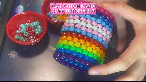 How to Make a Flat Stitch Kandi Cuff!! (Beginner Kandi Tutorial) ✨