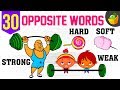 30 Popular Opposites Words | Easy to learn Vocabulary for Kids +