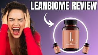 LEANBIOME - ((NEW CAUTION!)) Lean Biome Review - LeanBiome Supplement Reviews -LeanBiome Weight Loss