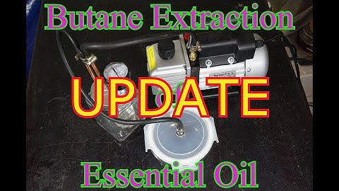 New Butane Extractor UPDATE