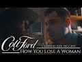 Colt Ford - How You Lose A Woman (Official Music Video) [Starring Ben Higgins]