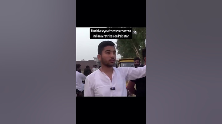 Operation Sindoor: Muridke eyewitnesses react to Indian airstrikes on Pakistan