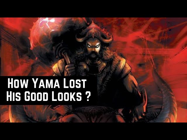 How Lord Of Death Yama Lost His Good Looks? class=