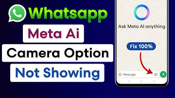 WhatsApp Meta Ai Camera Option Not Showing Problem | Camera Option Missing On WhatsApp Meta Ai