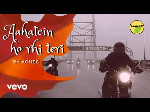 aahatein ho rhi teri SPLITSVILLA SONG by Agnee | (LemonXMUSIC) soothing songs hindi 90s #music