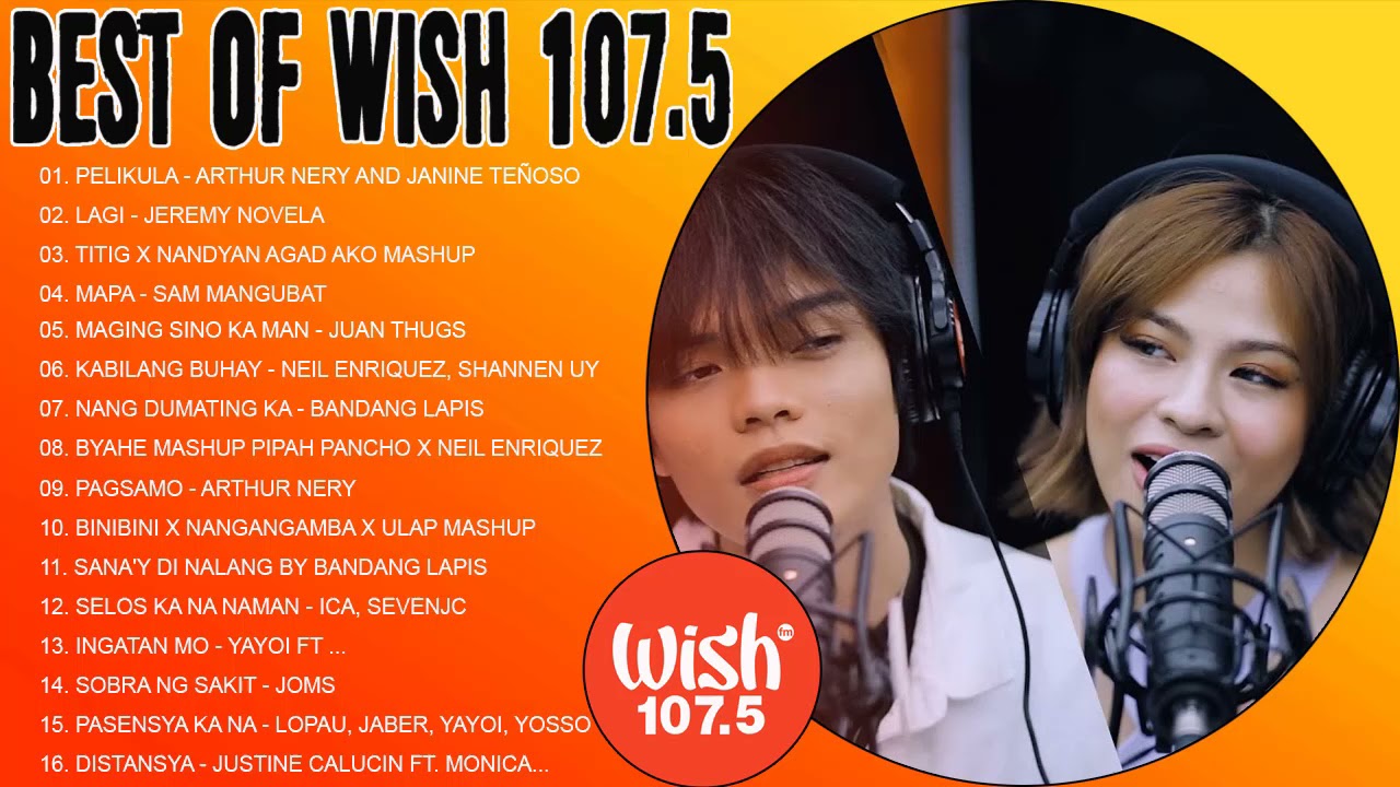 BEST OF WISH 107.5 PLAYLIST 2021 - OPM Hugot Love Songs 2021 - Best Songs Of Wish 107.5