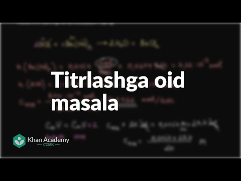 Titrlashga oid masala | Bufer eritmalar, titrlash va eruvchanlik muvozanati | Kimyo