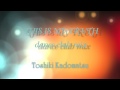 Toshiki Kadomatsu / THIS IS MY TRUTH -dance club mix -