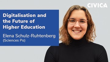 Digitalisation and the Future of Higher Education: Elena Schulz-Ruhtenberg