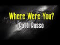 Where Were You? (KARAOKE) | Patti Russo