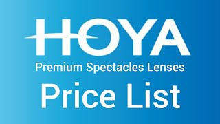 Hoya Lenses Price List . Premium Spectacles Glasses. Japanese Glasses .