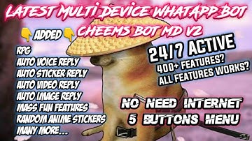 💥Latest Multi Device WhatsApp Bot | Sc bot wa no enc 100% | Cheems Bot MD V2 | Active 24/7 | Xeon