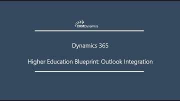 Dynamics 365 Higher Education Blueprint: Outlook Integration