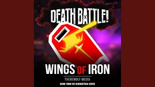 Death Battle: Wings of Iron (From the ScrewAttack Series)