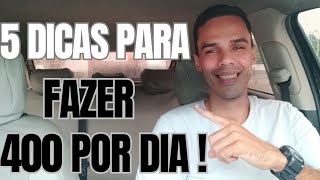 5 DICAS PARA FAZER R$400 POR DIA NA UBER/99 FÁCIL EM 2024, #uber #99pop #indriver