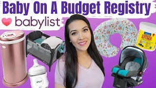 BABY ON A BUDGET REGISTRY | Affordable Babylist Must Haves | CHEAP BABY STUFF