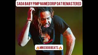 Pimp Named Drip Dat Sada Baby Detroit Type Beat - YouTube