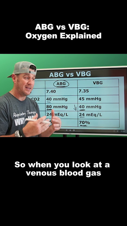 ABG vs VBG: Why is the oxygen different for ABG vs VBG?