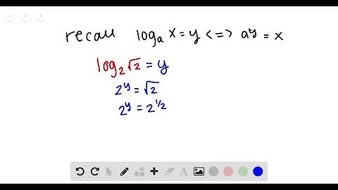 Evaluate each expression without using a calculator. log_2 √(2)