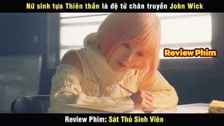 nữ sinh tựa thiên thần lại là sát thủ cực chất - review phim Sát thủ sinh viên