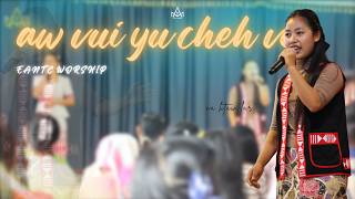 ( Aw vui yu cheh ve ) Cover EANTC WORSHP _ NA HTAW LAR _ 14 JUN 26