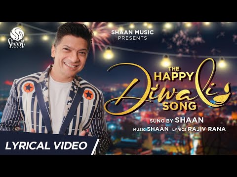 The Happy Diwali Song | Official Lyrical Video | Shaan | Diwali song 2022