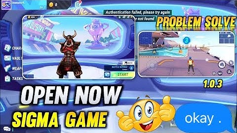 Sigma Game Start Problem Solved || loading Problem Solved || sigma game new update|| sigma game link