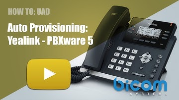 Auto Provisioning Yealink - PBXware 5