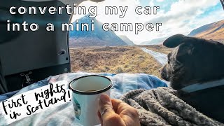 Mini Camper Conversion | First Time Sleeping in my Car in the Scottish Highlands