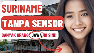 INILAH KEHIDUPAN DI SURINAME: Banyak Orang Jawa di Sini?