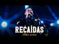 Xand Avião: Meu São João - Recaídas