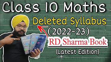 RD Sharma Deleted Syllabus CLASS 10 2022-23 | RD Sharma Class 10 Maths Syllabus Session 2022-23