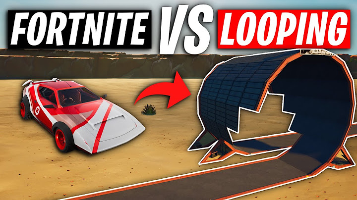 CAN FORTNITE CARS BEAT A LOOP?