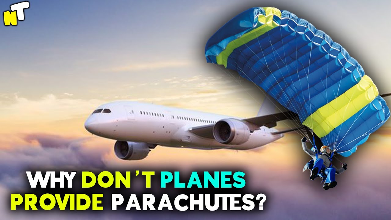 Why Planes Don't Provide Parachutes to Passengers? Nathan Talks