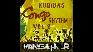 Download Lagu MIX RUMBAS CONGOLESAS VOL.2 - DJ MANGALHA JR MP3