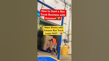 Amazon Relay Explained | Box Truck Business Starter Guide #boxtruck #amazonrelay