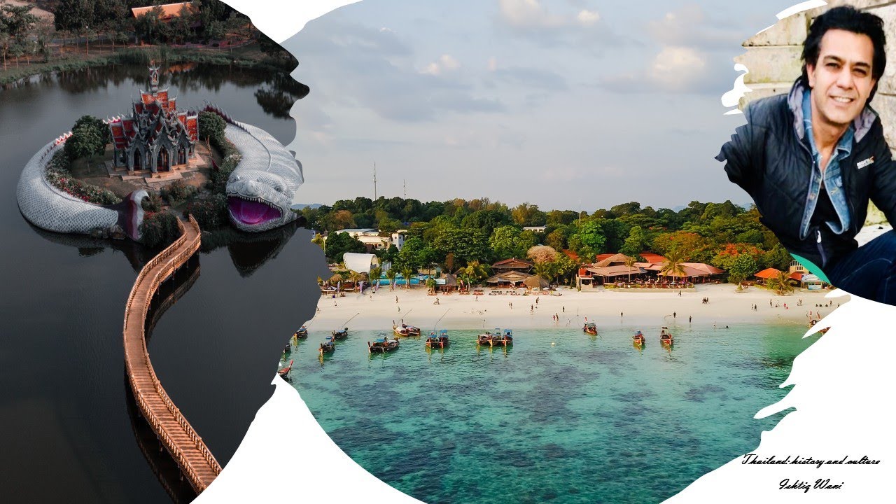 Thailand: Geschichte und Kultur || Wani Ishtiq