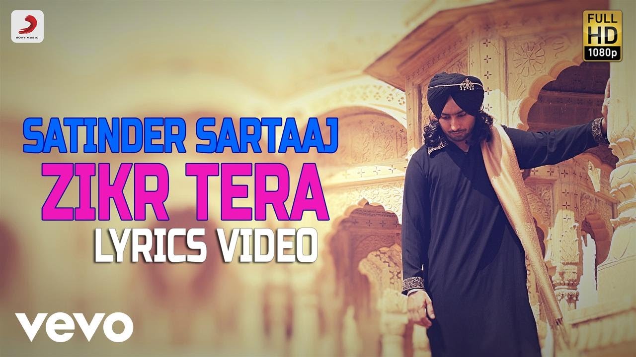 Zikr Tera   Lyrics Video  Satinder Sartaaj  Album Rangrez