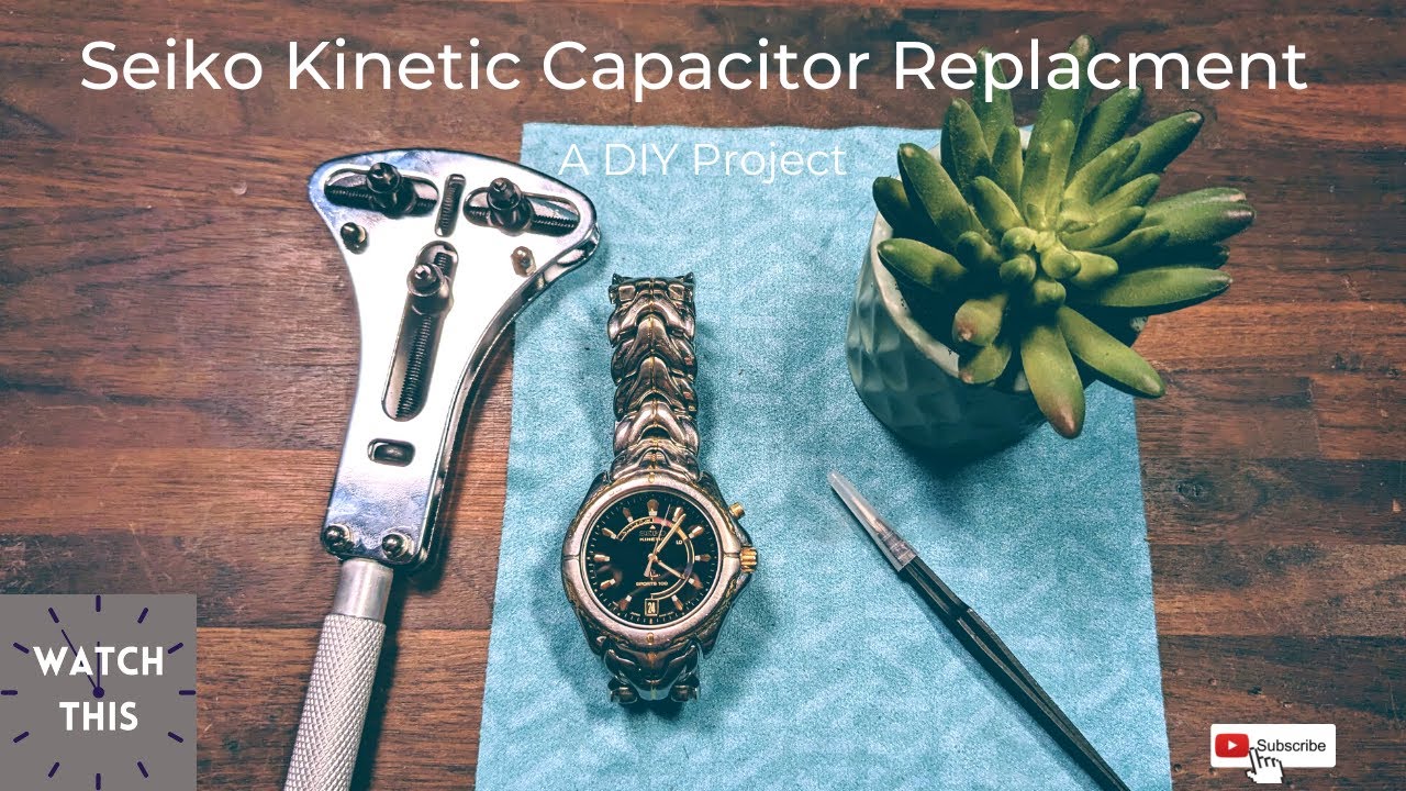 Seiko Kinetic Capacitor Replacement - YouTube