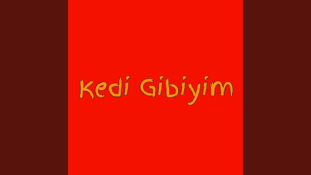 Kedi Gibiyim