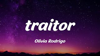 Olivia Rodrigo - traitor (Lyrics)