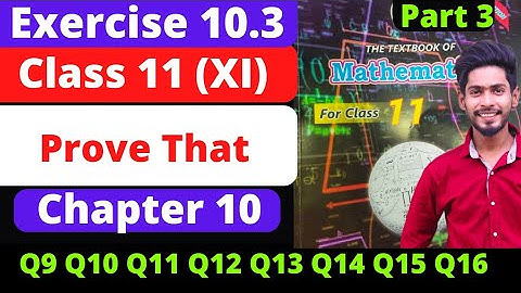 Class 11 Exercise 10.3 Q9 Q10 Q11 Q12 Q13 Q14 Q15 Q16 Chapter 10 Trigonometric  new math book Sindh