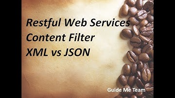 Build Restful Service - Content Filter XML vs JSON