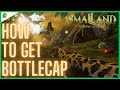 Smalland survive the wilds how to get bottlecap